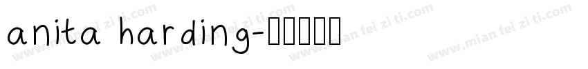 anita harding字体转换